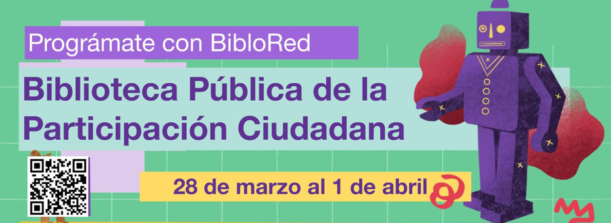 Programación Cultural Biblioteca de la Participación del 28 de Marzo al 02 de Abril 2023